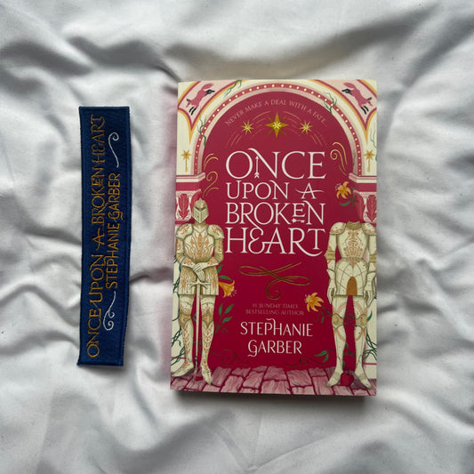 Once Upon A Broken Heart Embroidered bookmark