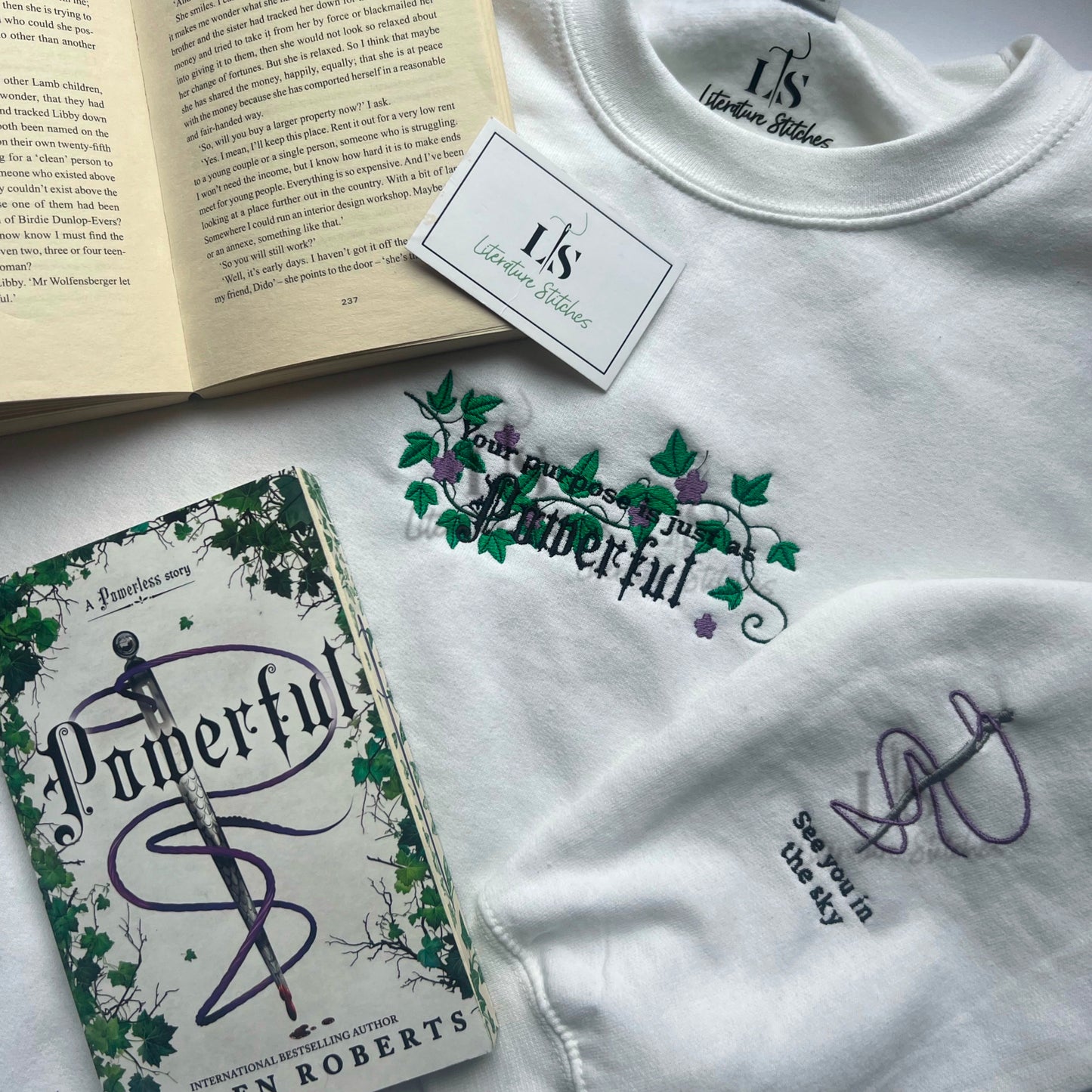 Your purpose is just as powerful. © Lauren’s Library LLC. White S Sweatshirt