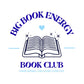 Big Book Energy Book Club