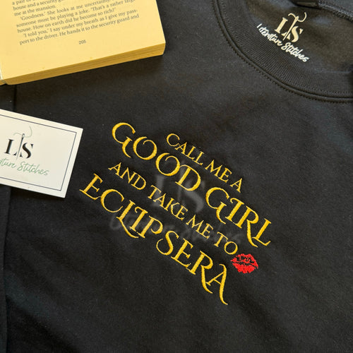 Call me a good girl sweatshirt