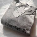 Chapter 39 sweatshirt