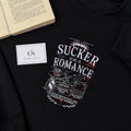 Sucker For A Romance