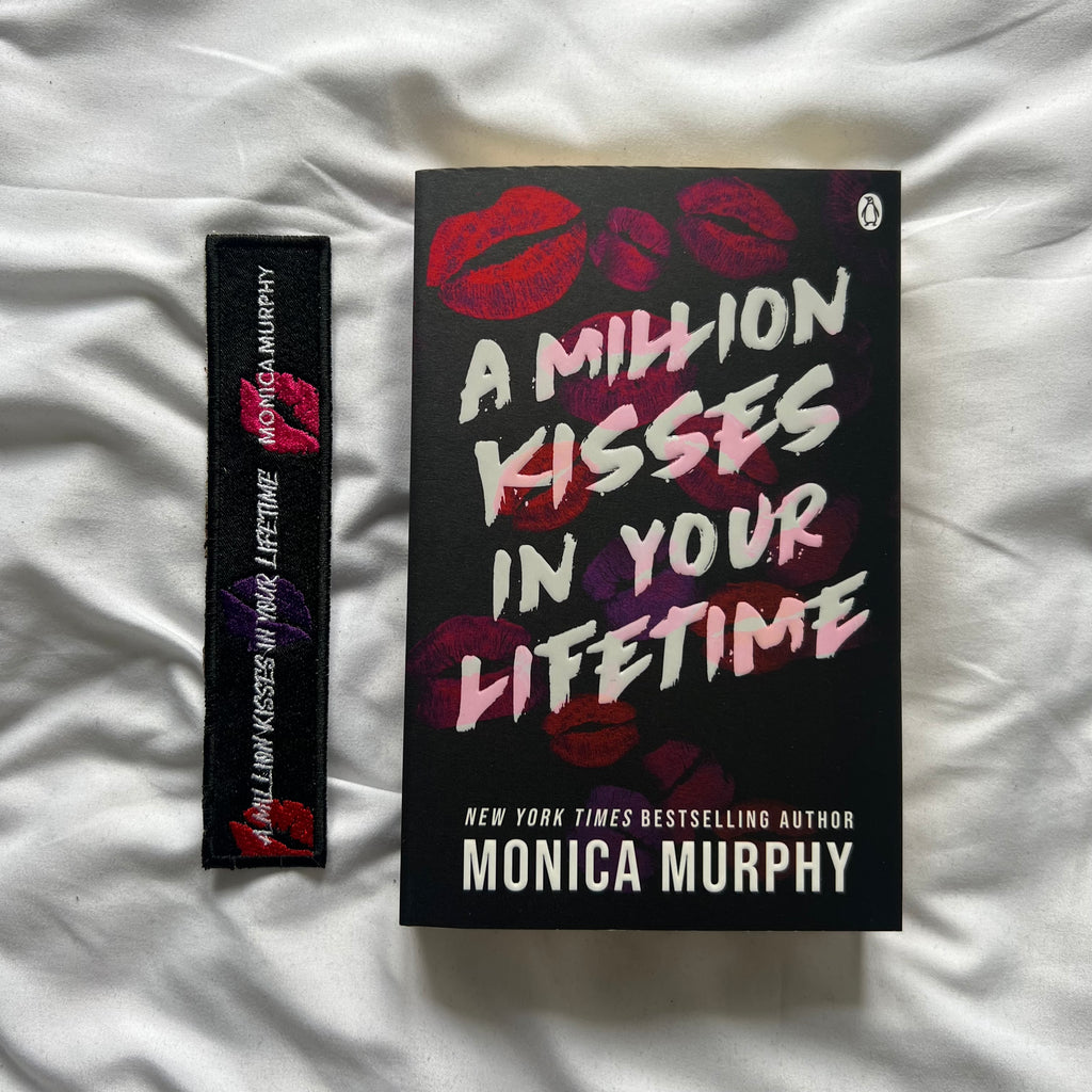 Monica murphy a million kisses in your lifetime bookmark