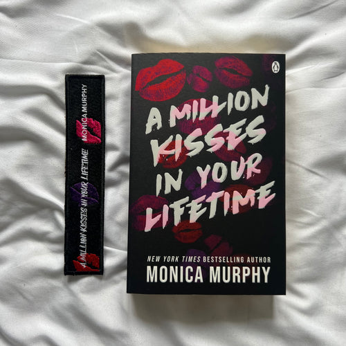 Monica murphy a million kisses in your lifetime bookmark
