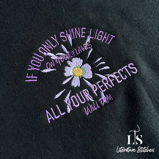 all your perfects sweatshirt